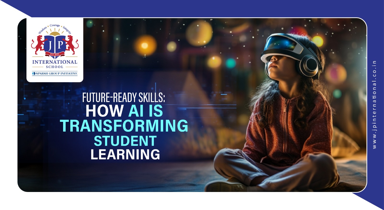 Future Ready Skills: How AI is Transforming Student Learning
